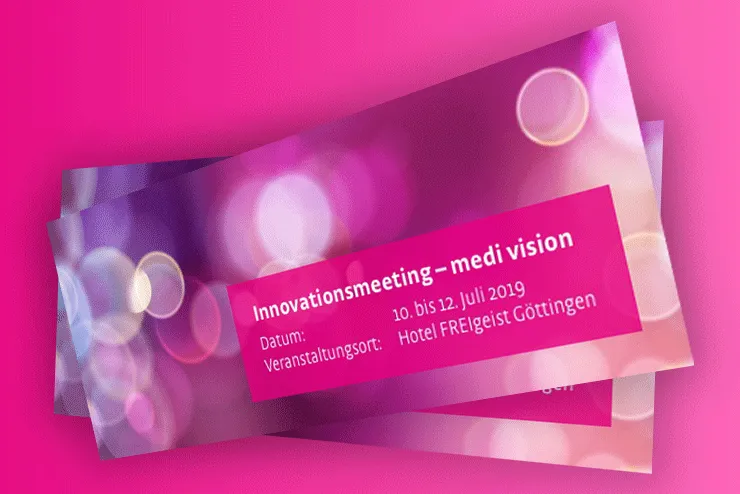 Tickets im medi-Design für das Innovationsmeeting medi vision vom 10. bis 12. Juli 2019 im Hotel FREIgeist Göttingen